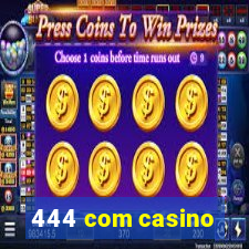 444 com casino